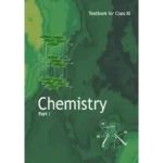 NCERT Chemistry Part 1 Class 11 Chemistry Textbook Cover 2025 CBSE Latest Edition