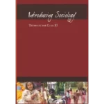 NCERT Sociology Class 11 Sociology Textbook Cover 2025 CBSE Latest Edition
