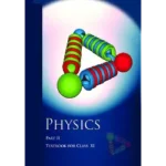 NCERT Physics Part 2 Class 11 Physics Textbook Cover 2025 CBSE Latest Edition