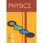 NCERT Physics Part 1 Class 12 Physics Textbook Cover 2025 CBSE Latest Edition