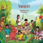 NCERT Bansuri Class 4 Arts Textbook (Latest Edition | 2025 -2026, CBSE, Binding Included)